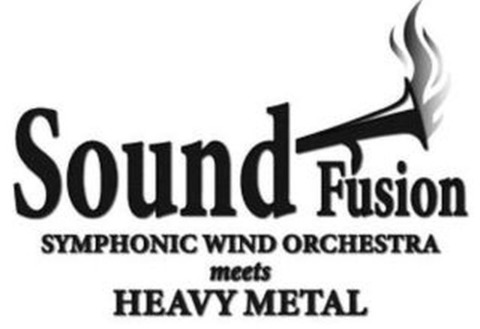 SoundFusion - Symphonic Wind Orchestra meets Heavy Metal - Singen - 25.04.2026 20:00