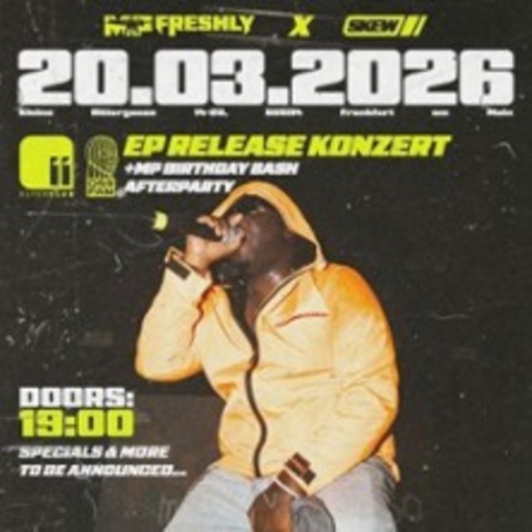 MP Freshly & Skew - FRANKFURT AM MAIN - 20.03.2026 19:00
