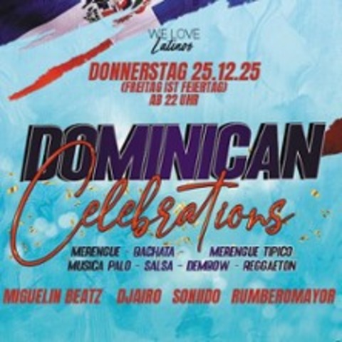 Dominican Celebrations #Fiestafindeano - BERLIN - 25.12.2025 22:00
