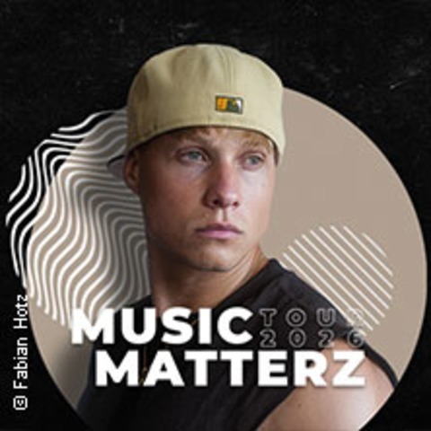 VIP Upgrade - Matterz - Music Matterz Tour - W�rzburg - 30.09.2026 20:00