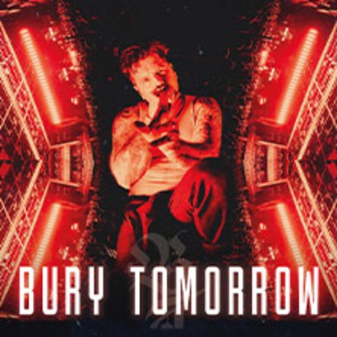 Bury Tomorrow - Bochum - 22.06.2026 19:30