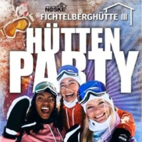 H�ttenparty Weinachts Marathon - KURORT OBERWIESENTHAL - 26.12.2025 21:00