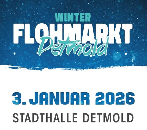Winterflohmarkt in der Stadthalle Detmold - Winterflohmarkt Januar - Detmold - 03.01.2026 08:00