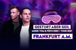 Gestrt Aber GeiL - &#8222;Musik vom und frs Herz&#8220; Tour 2027