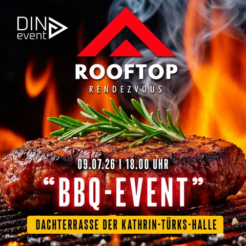 BBQ-Event - Dinslaken - 09.07.2026 18:00