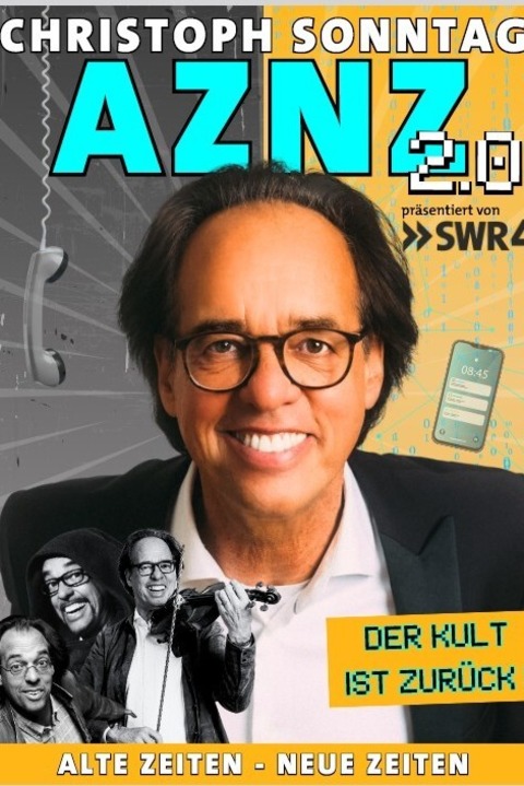 AZNZ 2.0 Alte Zeiten - Neue Zeiten - DER KULT IST ZURCK - Irndorf - 18.04.2026 20:00