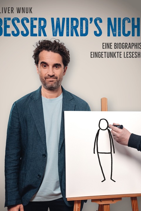 Oliver Wnuk - &#8222;Besser wird's nicht&#8220; - Dortmund - 21.11.2026 20:00