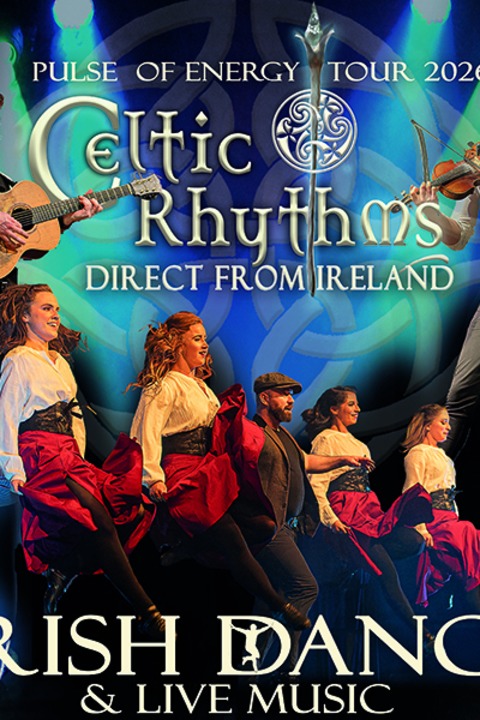 CELTIC RHYTHMS direct from Ireland Irish dance Show &Live Music - Bingen am Rhein - 22.02.2026 19:00