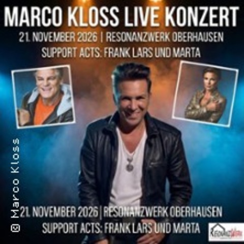 Marco Kloss - Das Konzert - OBERHAUSEN - 21.11.2026 20:00