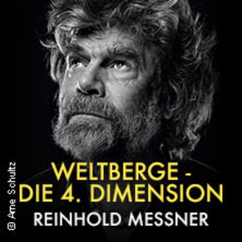 Reinhold Messner - Weltberge - GARMISCH-PARTENKIRCHEN - 17.10.2026 20:00