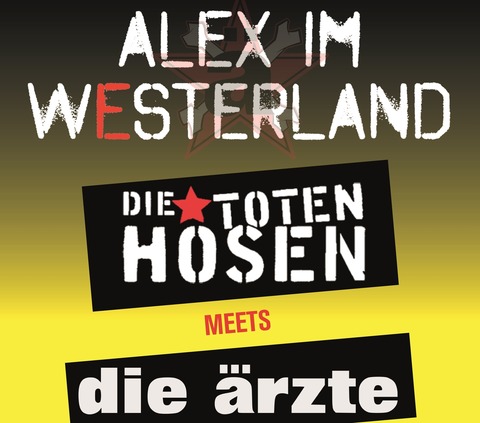 Alex im Westerland - Tribute: Die Toten Hosen meets Die rzte - Open Air - Rietberg - 05.06.2026 19:30