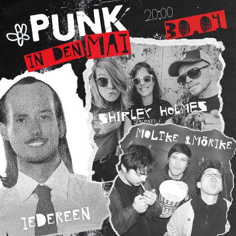 SHIRLEY HOLMES + IEDEREEN + MOLTKE&M�RIKE - Punk in den Mai - Konstanz - 30.04.2026 20:00
