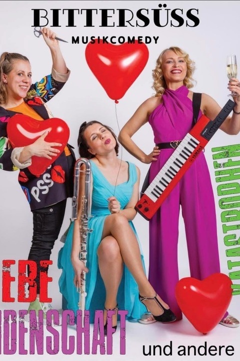 Gastspiel Bitters�� Musikcomedy: Liebe, Leidenschaft und andere Katastrophen - Essen - 21.02.2026 20:00