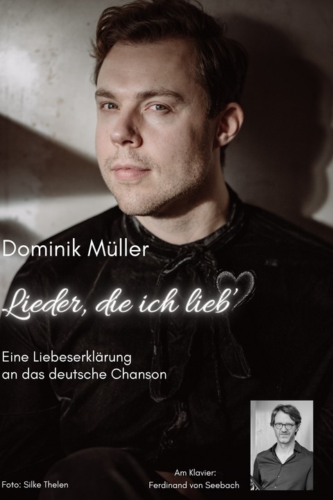 Dominik Mller - Lieder, die ich lieb - Bad Gandersheim - 25.02.2026 19:00