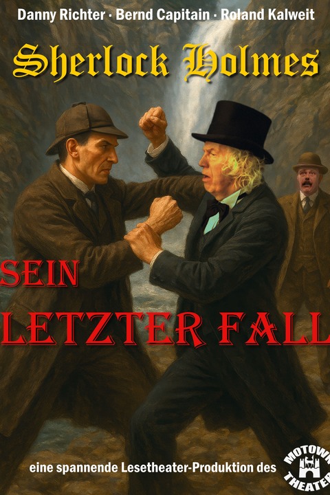 SHERLOCK HOLMES - Sein letzter Fall - Lesetheater - Saarbr�cken - 12.04.2026 18:00