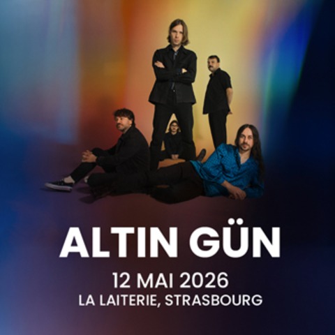Altin G�n + Guest - Stra�burg - 12.05.2026 20:00