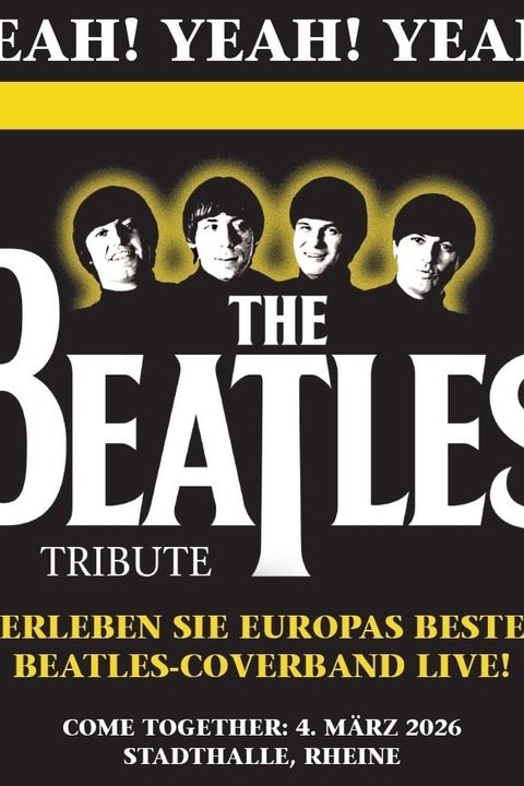The Beatles Tribute Show - Benefizkonzert mit der vielleicht besten Beatles Coverband Europas - Rheine - 04.03.2026 20:00