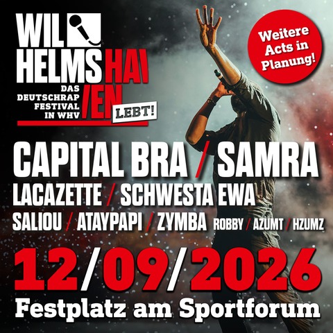 WILHELMSHAVEN LEBT! - Das Deutschrap Festival in WHV - Wilhelmshaven - 12.09.2026 14:00