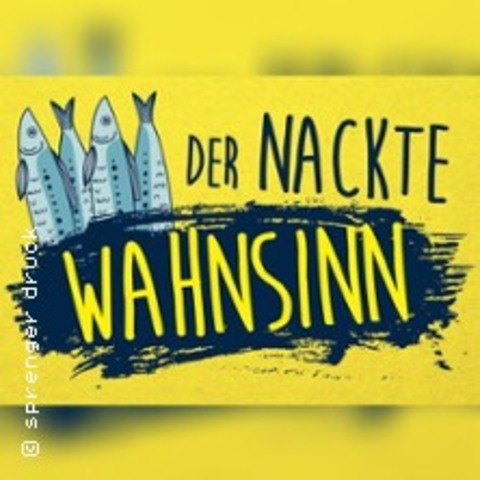 Der nackte Wahnsinn - KORBACH - 20.06.2026 20:00