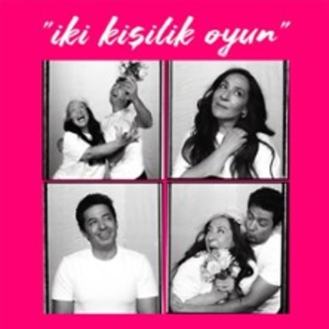 Iki Kisilik Oyun - M�NCHEN - 20.05.2026 20:00