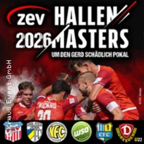 21. ZEV Hallenmasters um den Gerd Schdlich Pokal - ZWICKAU - 10.01.2026 13:45
