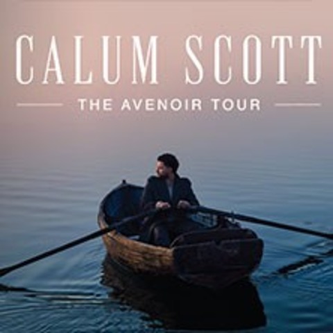 Calum Scott - The Avenoir Tour 2026 - Stuttgart - 05.06.2026 19:00