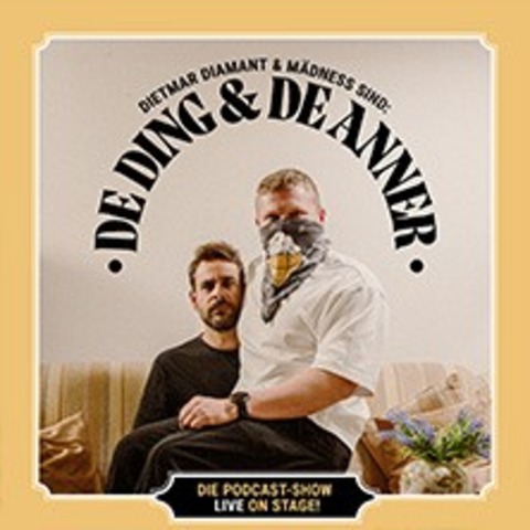 DE DING & DE ANNER - Die Podcast Show &#8211; Live on Stage! - Bensheim - 23.01.2027 20:00