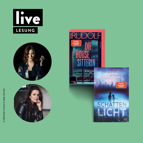 LESUNG: Yasmin Shakarami & Emily Rudolf - Schattenlicht & Die Housesitterin - M�nchen - 24.03.2026 20:15