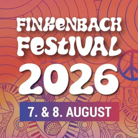 Finkenbach Festival 2026 - Das Woodstock im Odenwald - Oberzent-Finkenbach - 07.08.2026 19:00