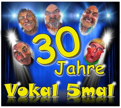 Vokal5mal - 30 Jahre Jubilumskonzert - Baden-Baden - 30.07.2026 20:30