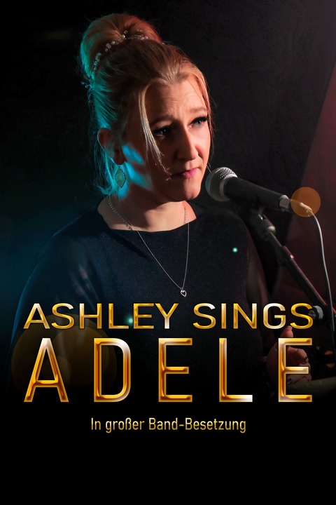 Ashley sings ADELE - In groer Band-Besetzung - Steinberg - 31.07.2026 20:00