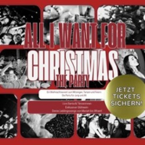 All I Want For Christmas - The Party - N�RNBERG - 27.12.2025 18:00