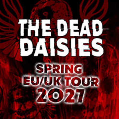 The Dead Daisies - Berlin - 20.03.2027 20:00