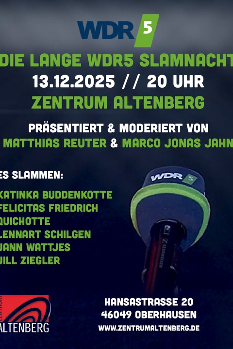WDR5 Poetry Slam Nacht 2025 - von und mit Matthias Reuter & Marco Jonas Jahn - Oberhausen - 13.12.2025 20:00