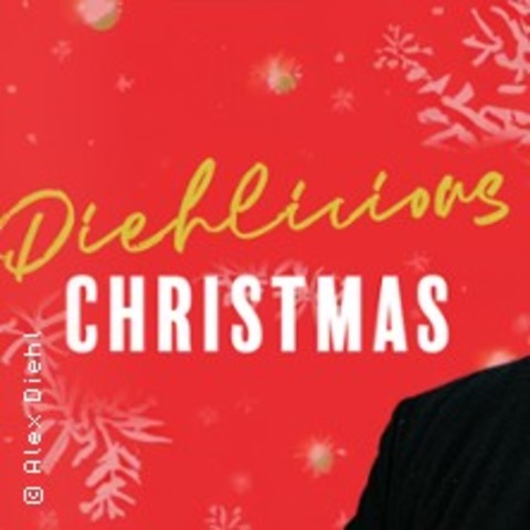 Alex Diehl - Diehlicious Christmas - Dsseldorf - 06.12.2026 16:00