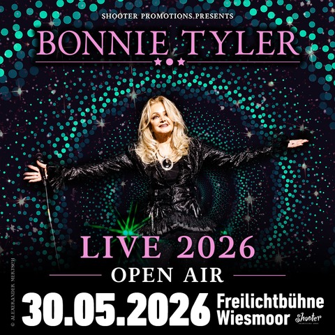 BONNIE TYLER - Open Air LIVE - 2026 - Wiesmoor - 30.05.2026 19:00