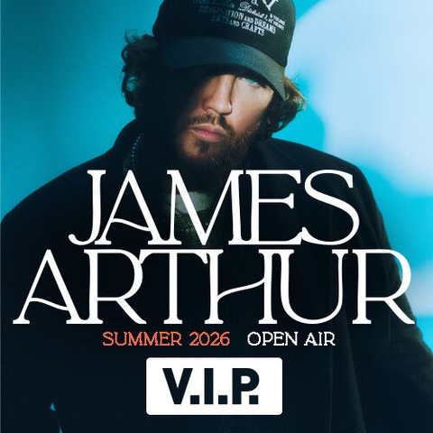 JAMES ARTHUR - VIP-Ticket - Gie�en - 20.08.2026 20:00