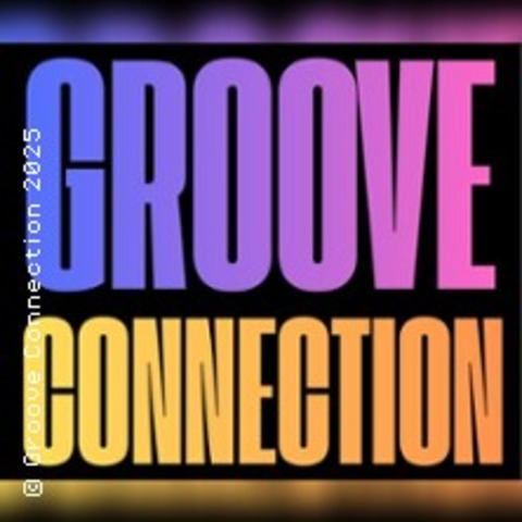 Groove Connection Live! - Gttingen - 28.12.2025 20:00