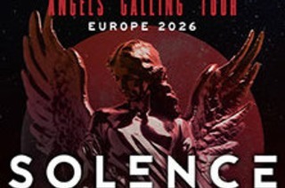 Solence - Angels Calling Tour - Special Guests: Dream State & Written By Wolves
