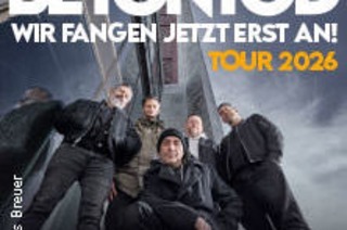 Betontod - Wir fangen jetzt erst an! Tour 2026