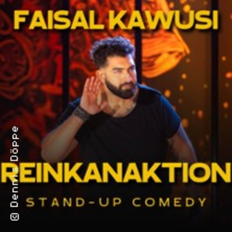Faisal Kawusi - Reinkanaktion - HANNOVER - 21.11.2026 19:30