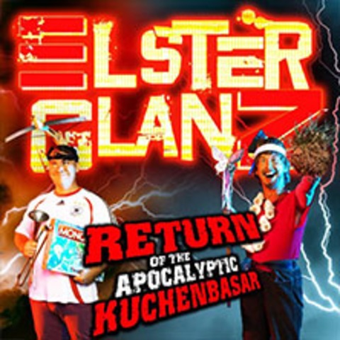 Elsterglanz - Return Of The Apocalyptic Kuchenbasar - DRESDEN - 29.12.2025 20:00