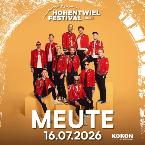 Hohentwielfestival 2026 - MEUTE - JUBEL - 10 YEARS - Singen - 16.07.2026 19:00