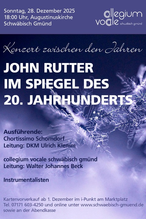 Konzert zwischen den Jahren - John Rutter im Spiegel des 20. Jahrhunderts - Schw�bisch Gm�nd - 28.12.2025 18:00