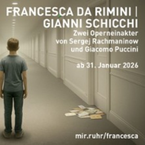Francesca da Rimini | Gianni Schicci - GELSENKIRCHEN - 31.01.2026 19:00