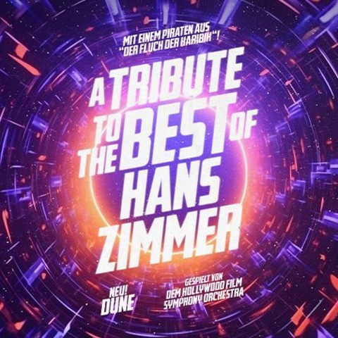 A TRIBUTE TO THE BEST OF HANS ZIMMER - Moers - 09.05.2026 20:00