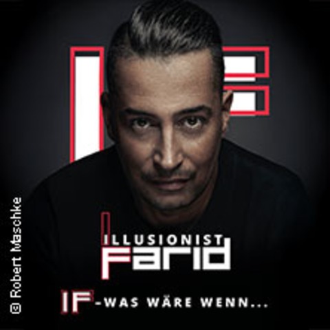 Farid - IF - …was w�re wenn? - K�LN - 22.05.2027 20:00