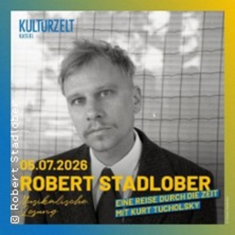 Robert Stadlober (DE) - Literatur-Konzert - KASSEL - 05.07.2026 18:30