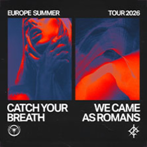 We Came As Romans + Catch Your Breath - Wiesbaden - 25.06.2026 19:00