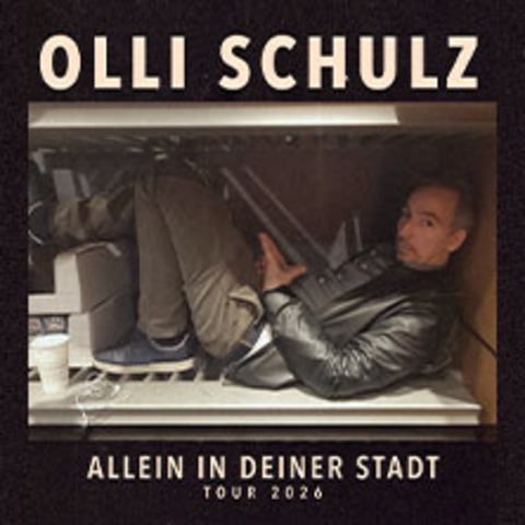 Olli Schulz - Allein in Deiner Stadt Tour 2026 - HAMBURG - 11.05.2026 20:00